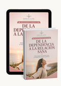 De la dependencia a la relación sana