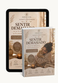 Sentir demasiado